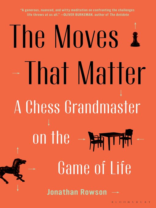 Title details for The Moves That Matter by Jonathan Rowson - Wait list